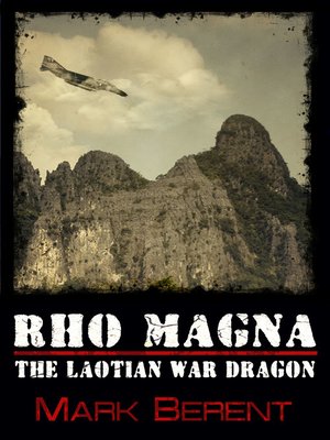 cover image of Rho Magna, the Laotian War Dragon